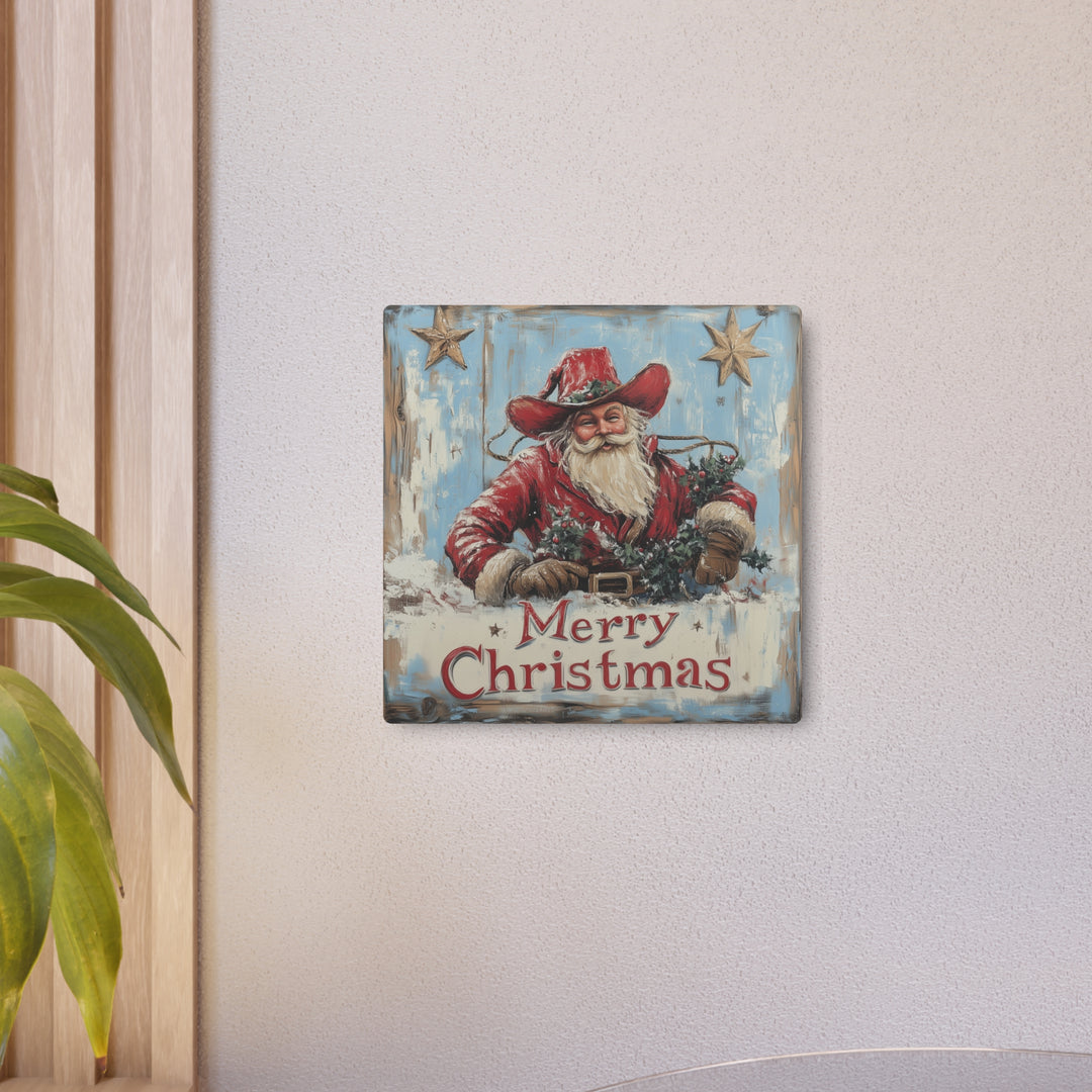 Cowboy Claus Holiday Metal Sign - Texas Cowboy Creations