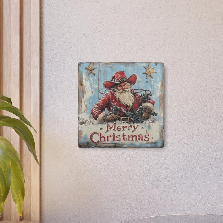 Cowboy Claus Holiday Metal Sign - Texas Cowboy Creations