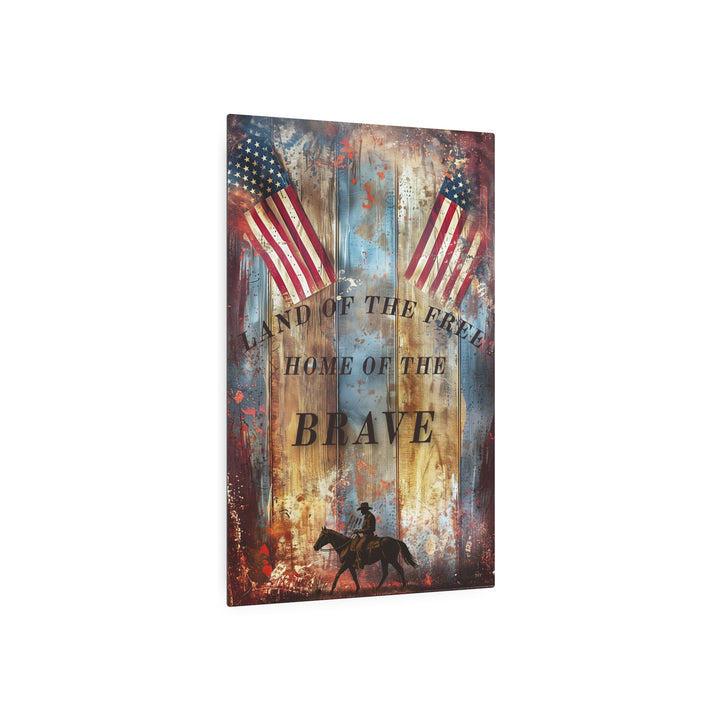 Brave Enough to Ride Free | 4th of July Metal Sign – Texas Patriotic Wall Art - Texas Cowboy Creations