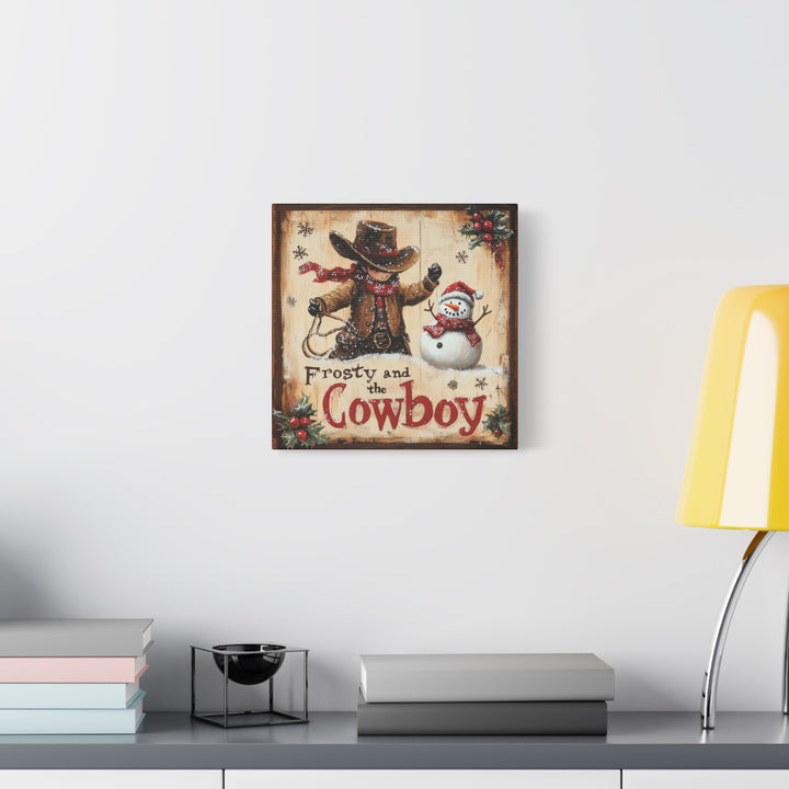 Frosty and the Cowboy  Canvas - Texas Cowboy Creations