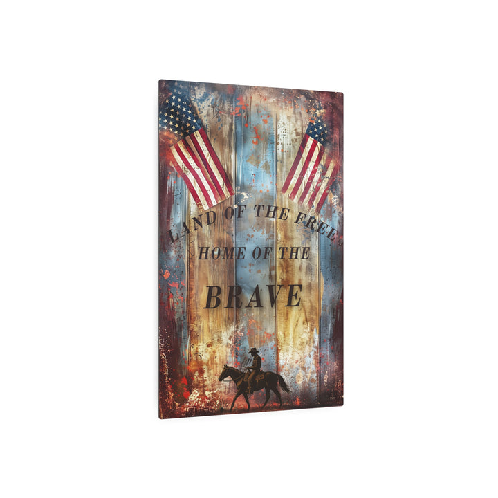 Brave Enough to Ride Free | 4th of July Metal Sign – Texas Patriotic Wall Art - Texas Cowboy Creations