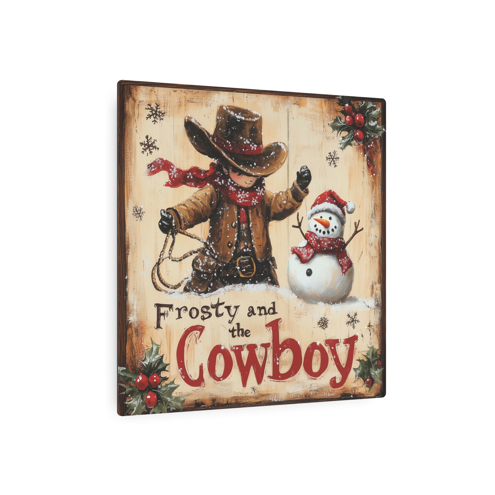 Frosty and the Cowboy | Holiday Metal Sign - Texas Cowboy Creations