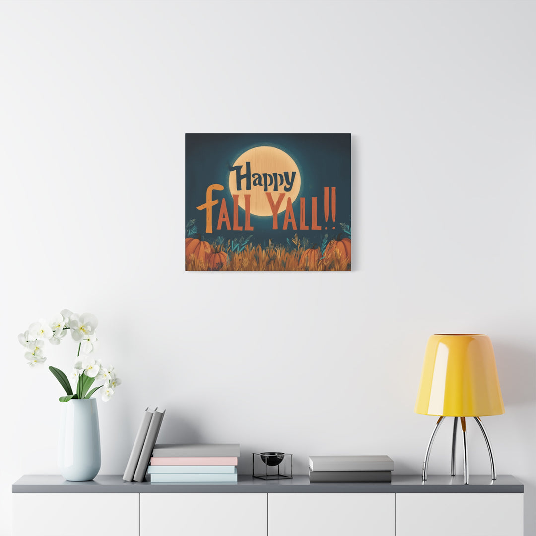 Happy Fall Y'all Canvas