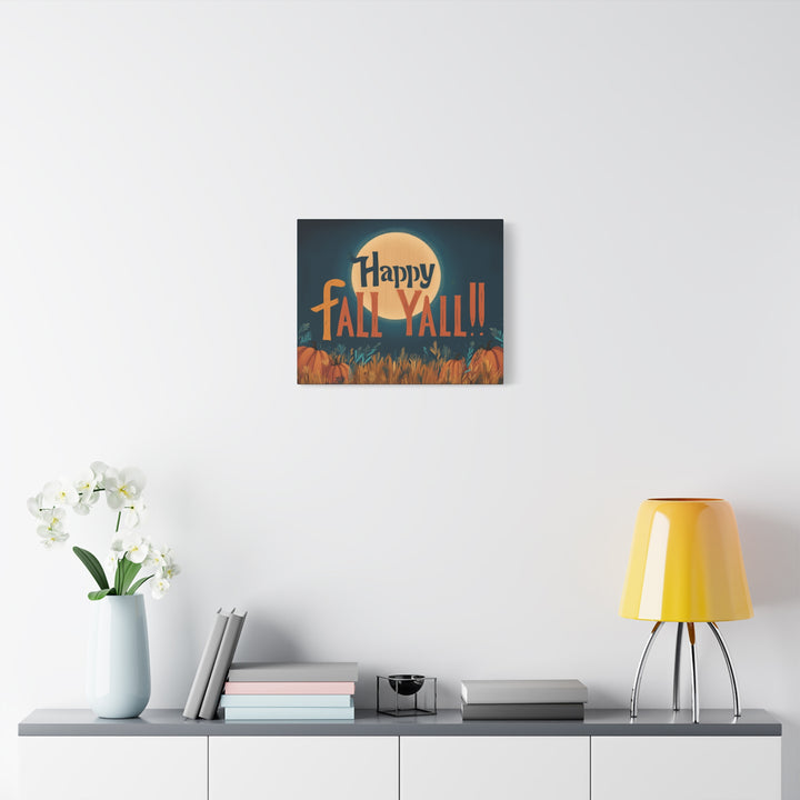 Happy Fall Y'all Canvas