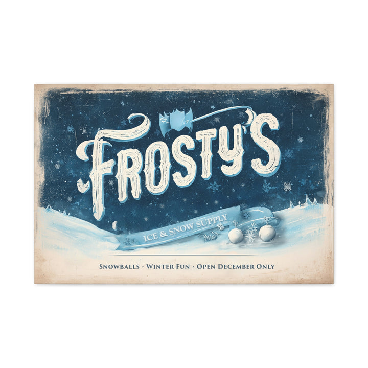 Frosty’s Ice & Snow Supply Canvas - Texas Cowboy Creations