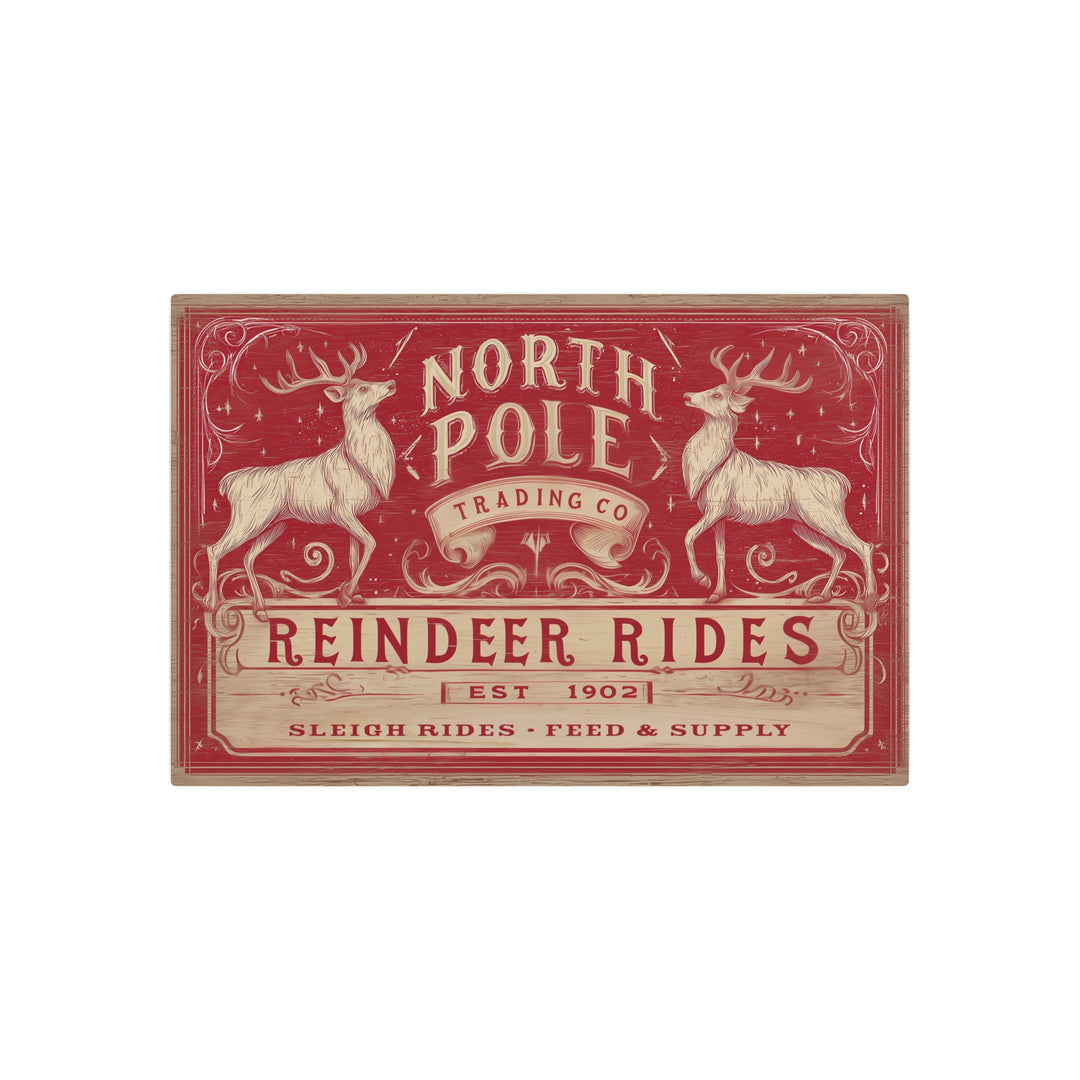 North Pole Trading Co. – Reindeer Rides | Holiday Metal Sign correct - Texas Cowboy Creations